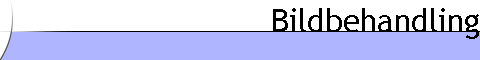 Bildbehandling